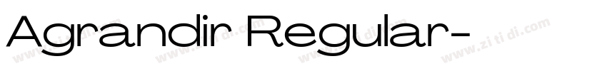 Agrandir Regular字体转换